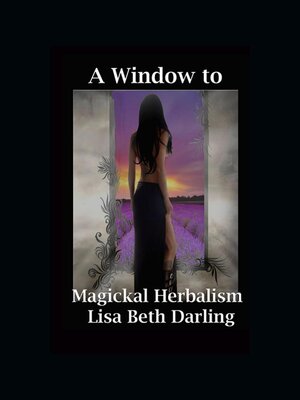 cover image of A Window to Magickal Herbalism
